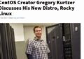 Интервью Gregory Kurtzer, основателя Centos и Rocky Linux